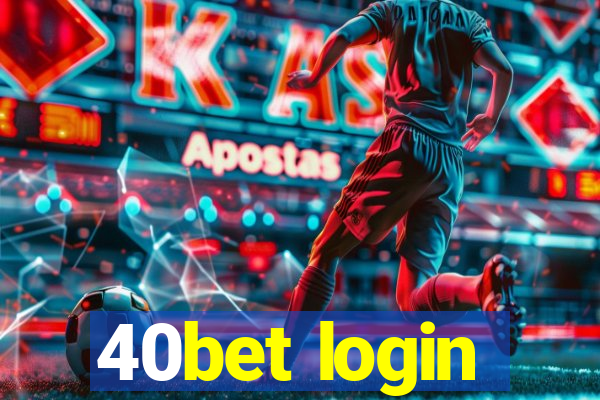 40bet login